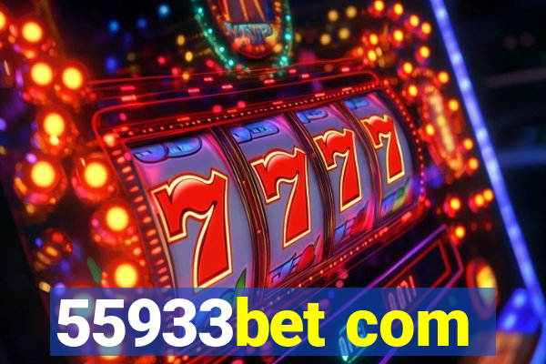 55933bet com